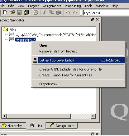 click the File tab, right click a file name, then select The Top_Level Entity
